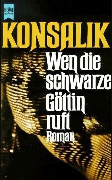 Wen die schwarze Göttin ruft
