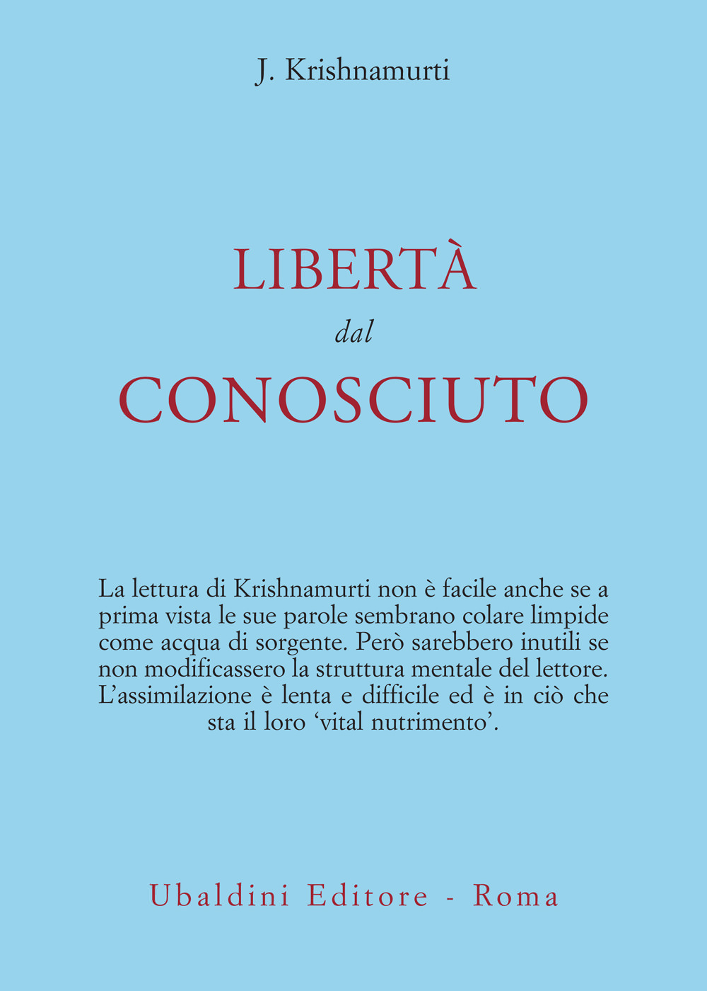 Libertà dal conosciuto