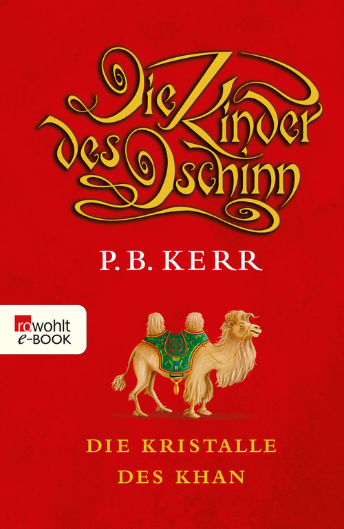 Die Kinder des Dschinn Bd. 7 - Die Kristalle des Khan