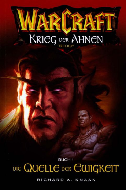 WoW 06 - KdA 1 - Die Quelle der Ewigkeit
