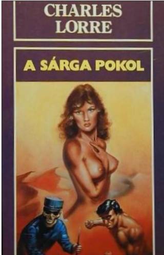 A sárga pokol
