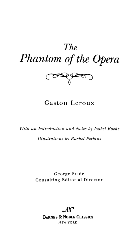 The Phantom of the Opera