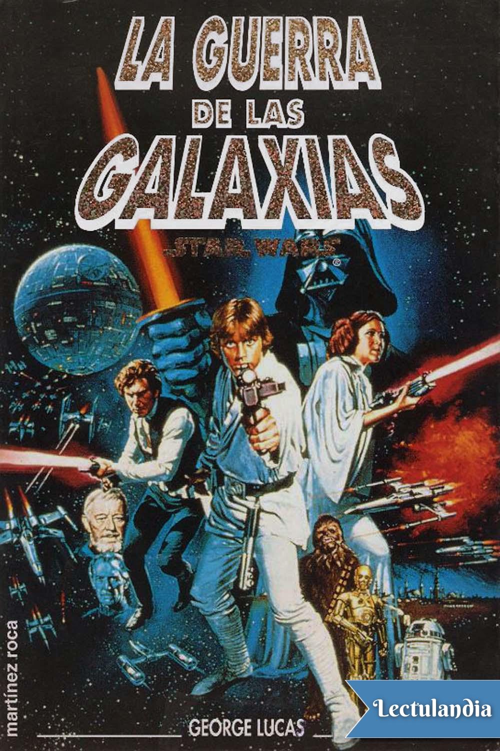 La guerra de las galaxias