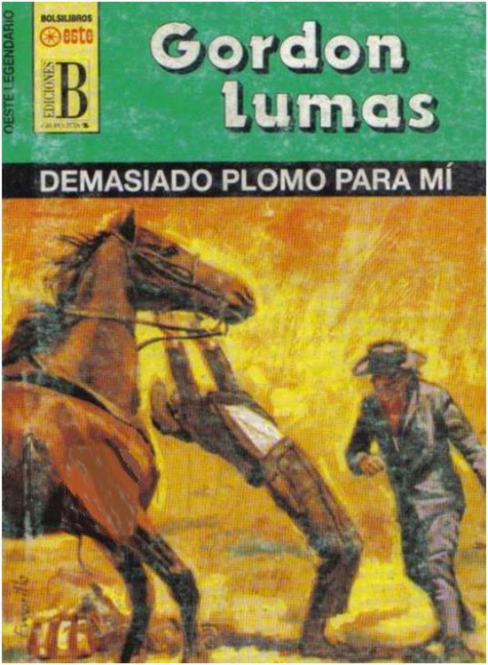 Demasiado plomo para mí