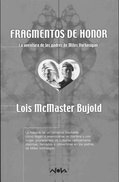 Miles Vorkosigan 02 - Fragmentos de honor