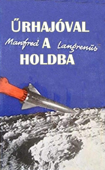 Űrhajóval a Holdba