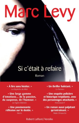 Si c'était à refaire