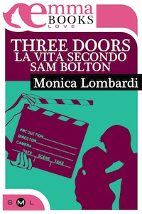 Three doors la vita secondo Sam Bolton