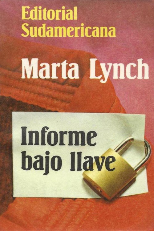 Informe bajo llave