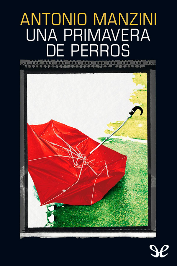 Una primavera de perros
