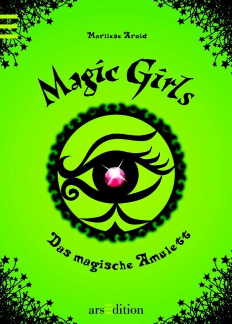 Magic Girls 02 - Das Magische Amulett
