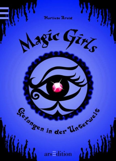Magic Girls 04 - Gefangen in der Unterwelt