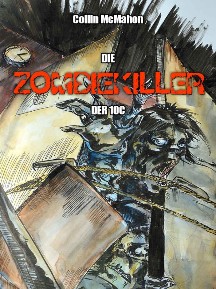 Die Zombiekiller der 10c
