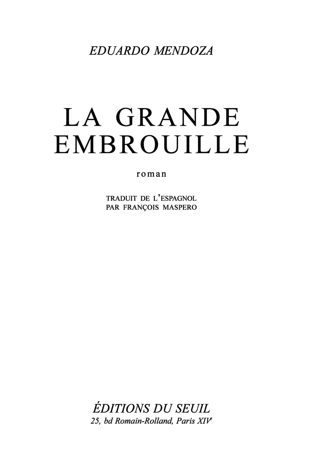 La Grande Embrouille