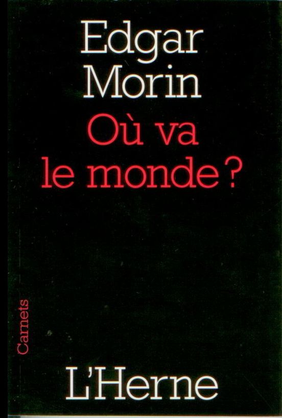 Où va le monde ?