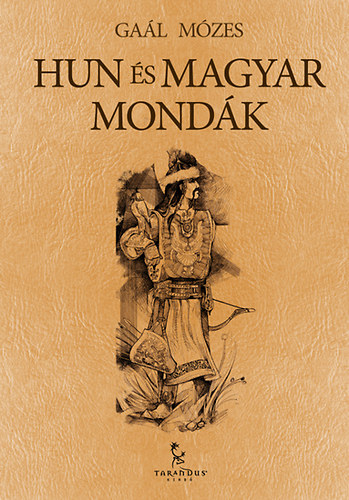 Hún és magyar mondák