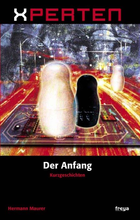 Xperten - Der Anfang: Kurzgeschichten
