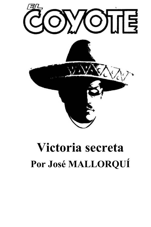 El otro Coyote & Victoria Secreta