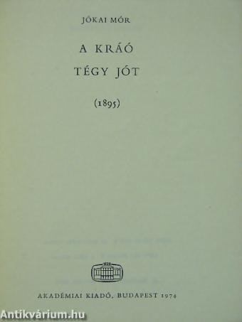A Kráó-Tégy jót