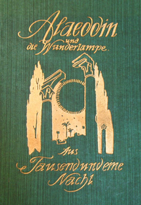 Alaeddin und die Wunderlampe / aus Tausend und eine Nacht