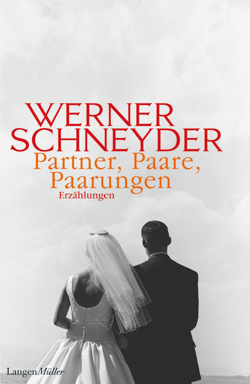 Partner, Paare, Paarungen - Erzählungen