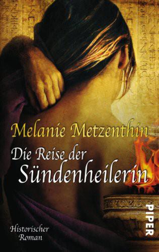 Sündenheilerin 03 - Die Reise der Sündenheilerin: Historischer Roman