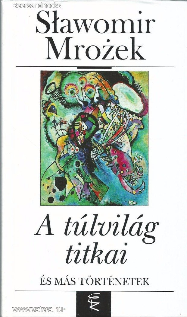 A túlvilág titkai és más történetek