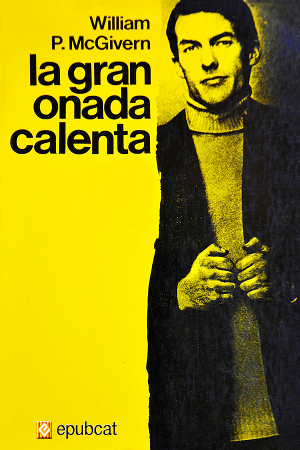 La gran onada calenta