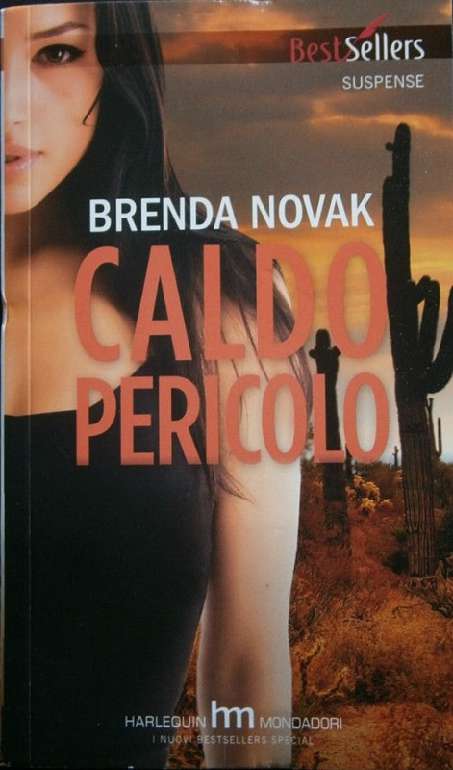 Caldo pericolo