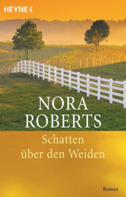Schatten über den Weiden: Roman