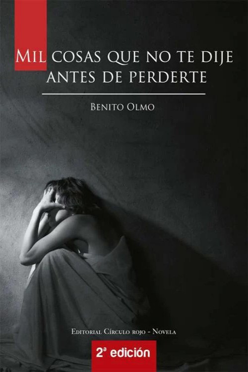 Mil cosas que no te dije antes de perderte