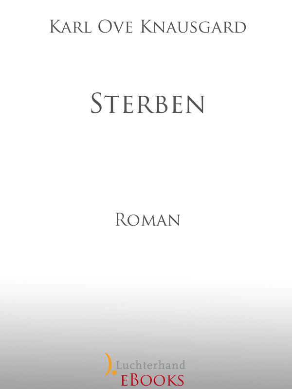 Sterben: Roman