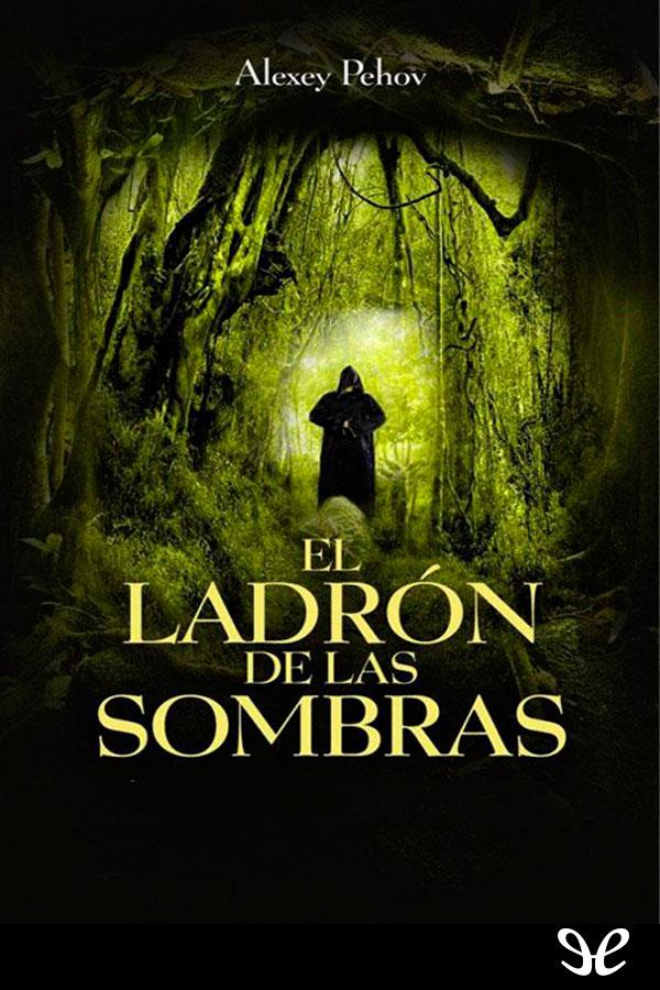 El ladrón de las sombras
