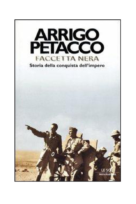 Faccetta Nera: Storia Della Conquista Dell'impero
