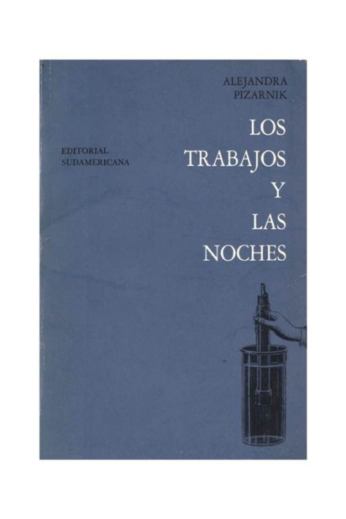 Los trabajos y las noches