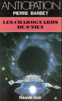 Les charognards de S'NIEN