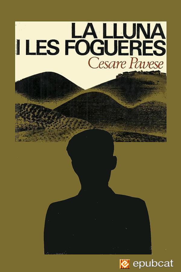 La lluna i les fogueres