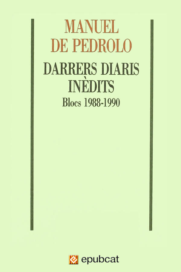 Darrers diaris inèdits. Blocs 1988-1990