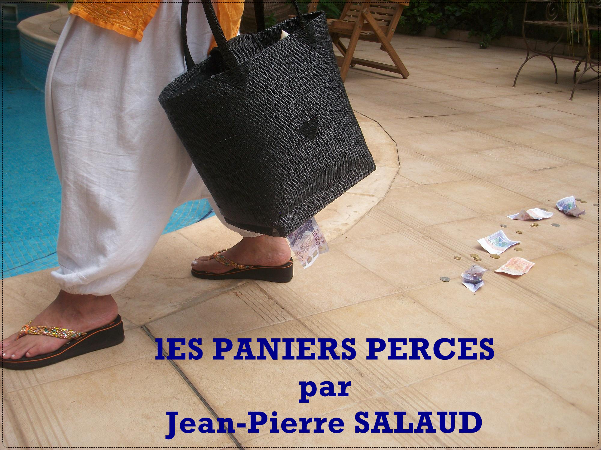 Les paniers percés
