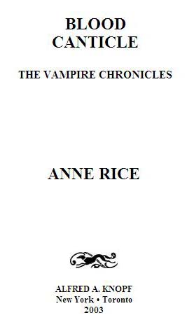The Vampire Chronicles #10 - Blood Canticle