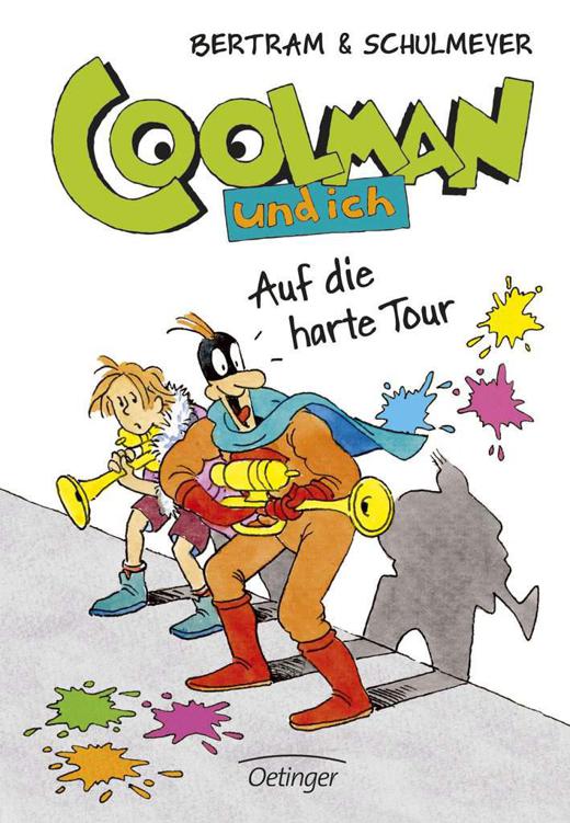 Coolman und ich - Auf die harte Tour