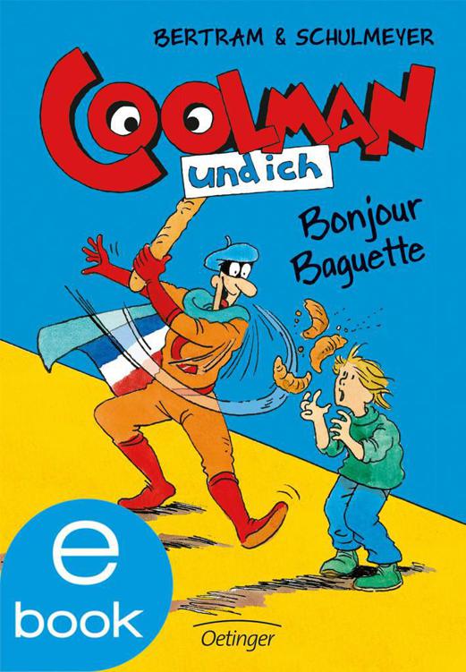 Coolman und ich. Bonjour Baguette