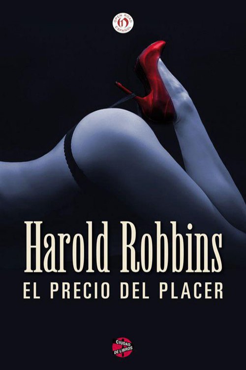 El precio del placer