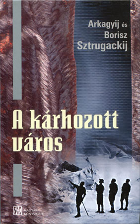 A kárhozott város