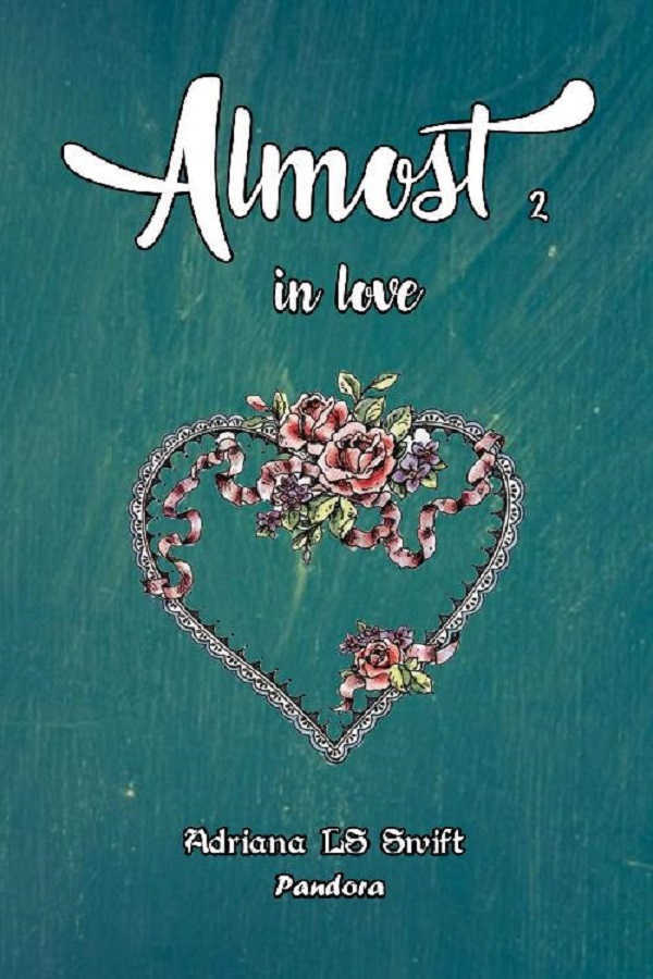 Almost: in love