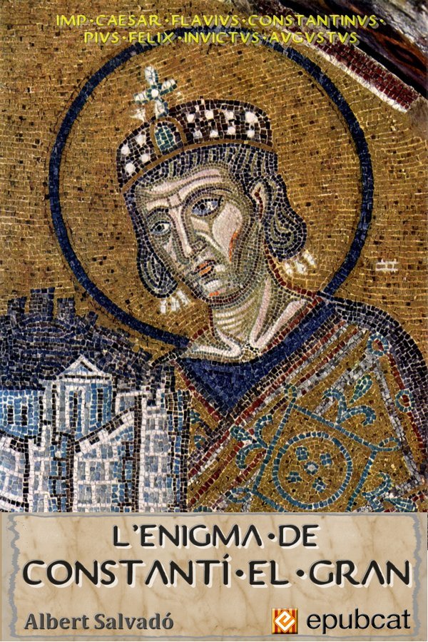 L’enigma de Constantí el Gran