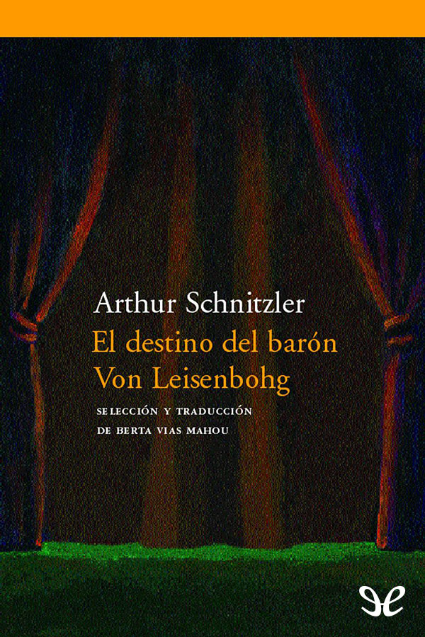 El destino del barón Von Leisenbohg