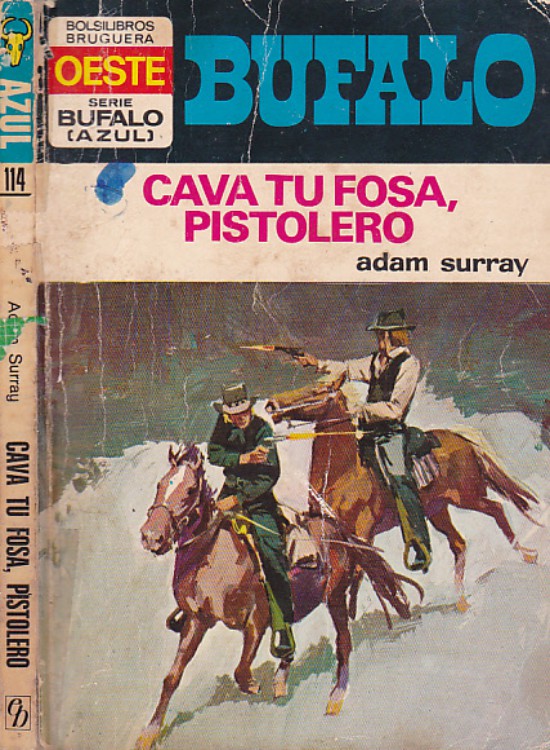 Cava tu fosa, pistolero