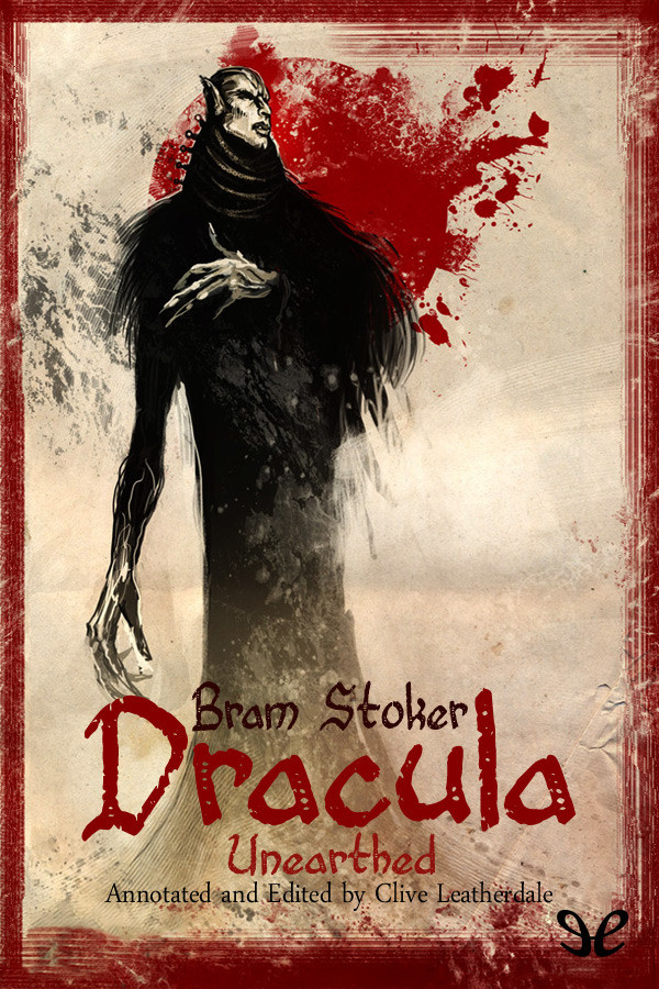 Dracula Unearthed