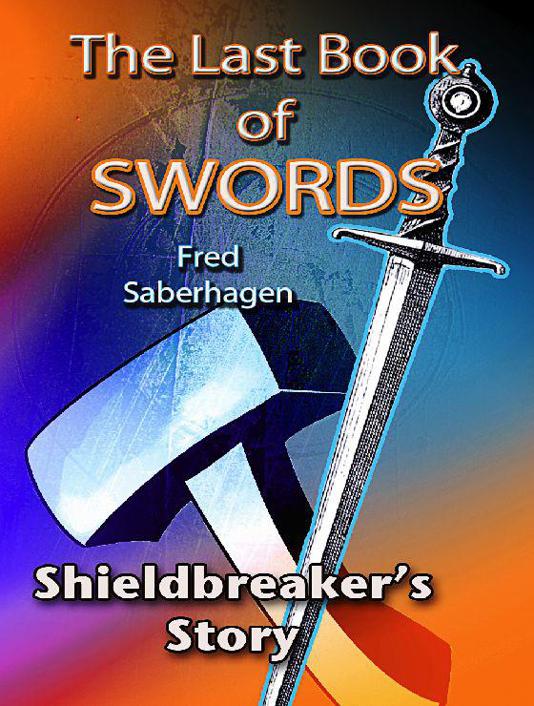 Lost Swords #08 - Shieldbreaker's Story